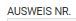 1. Ausweis