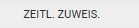 2. zeitliche Zuweisung