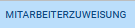 1. Mitarbeiterzuweisung