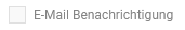 1. E-Mail Benachrichtigung