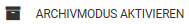 5. Archivmodus