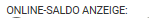 2. Online-Saldo Anzeige
